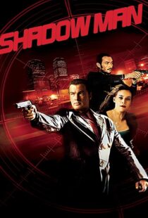 دانلود فیلم Shadow Man 2006106199-961844532