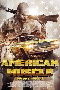 دانلود فیلم American Muscle 2014107063-2028959103