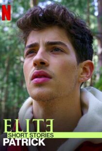 دانلود سریال Elite Short Stories: Patrick108605-1797459838