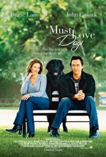 دانلود فیلم Must Love Dogs 2005105783-1933877513