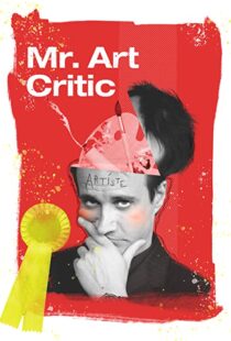 دانلود فیلم Mr. Art Critic 2007103461-660925433