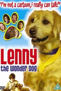 دانلود فیلم Lenny the Wonder Dog 2005103100-2143673977