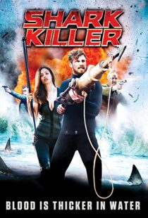 دانلود فیلم Shark Killer 2015108521-914888990