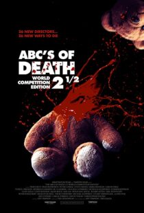دانلود فیلم ABCs of Death 2.5 2016110114-1858284797
