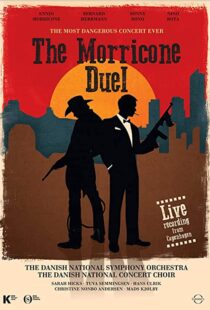 دانلود مستند The Most Dangerous Concert Ever: The Morricone Duel 2018101184-159847820