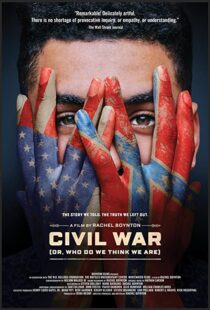 دانلود مستند Civil War (or, Who Do We Think We Are) 2021101243-1644787316