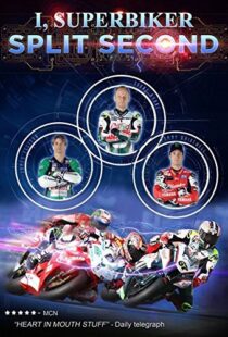 دانلود مستند I, Superbiker 5: Split Second 2015108970-92129063