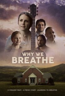 دانلود فیلم Why We Breathe 2020103239-717516571