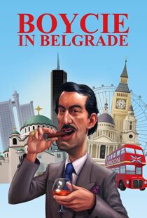 دانلود مستند Boycie in Belgrade 2020104919-2136302133