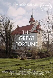 دانلود مستند The Great Fortune 2016103726-477019617