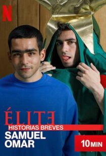 دانلود سریال Elite Short Stories: Samuel Omar108234-987850979