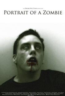 دانلود فیلم Portrait of a Zombie 2012113120-134734522