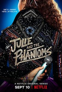 دانلود سریال Julie and the Phantoms112169-1916208846