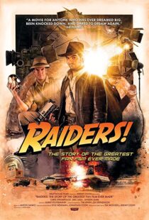 دانلود مستند Raiders!: The Story of the Greatest Fan Film Ever Made 2015110961-1986085404