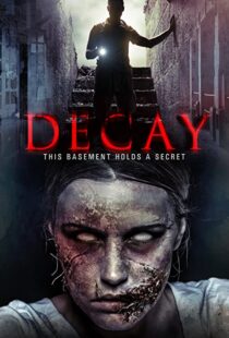 دانلود فیلم Decay 2015111116-585073058
