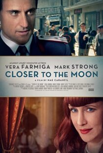 دانلود فیلم Closer to the Moon 2014114229-917683