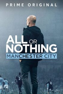 دانلود مستند All or Nothing: Manchester City111563-1528028450