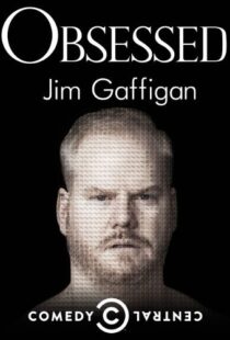 دانلود مستند Jim Gaffigan: Obsessed 2014113450-249279053