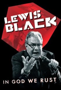 دانلود مستند Lewis Black: In God We Rust 2012113788-152850352