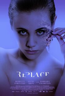 دانلود فیلم Replace 2017113859-688053647