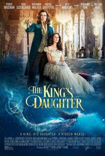دانلود فیلم The King’s Daughter 2022114142-1515655674