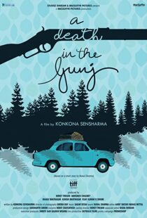 دانلود فیلم هندی A Death in the Gunj 2016111056-1365116855