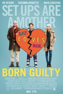 دانلود فیلم Born Guilty 2017114890-989102683