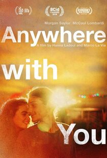 دانلود فیلم Anywhere with You 2018113348-786642678