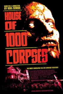 دانلود فیلم House of 1000 Corpses 2003111362-2069068071