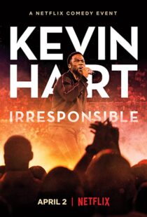 دانلود فیلم Kevin Hart: Irresponsible 2019114365-79755127