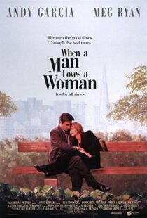 دانلود فیلم When a Man Loves a Woman 1994113961-1195441686