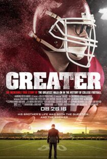 دانلود فیلم Greater 2016111749-1268227240