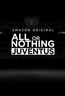 دانلود سریال All or Nothing: Juventus111616-440349843