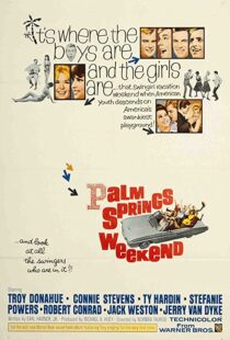 دانلود فیلم Palm Springs Weekend 1963114969-916579669