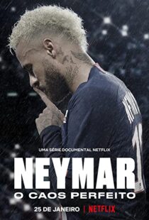 دانلود مستند Neymar: The Perfect Chaos115218-2095972985