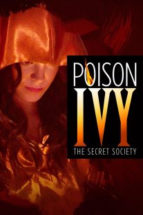 دانلود فیلم Poison Ivy: The Secret Society 2008113475-241051986