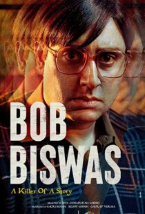 دانلود فیلم هندی Bob Biswas 2021115767-2142537776
