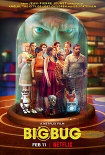 دانلود فیلم Big Bug 2022115740-108152905
