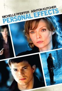 دانلود فیلم Personal Effects 2009115359-777657318