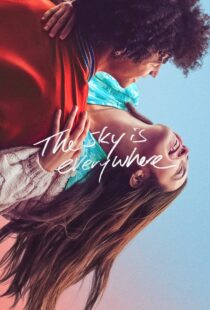 دانلود فیلم The Sky Is Everywhere 2022115713-2039442785