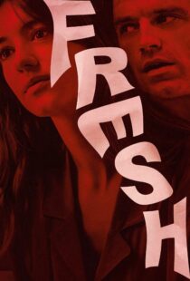 دانلود فیلم Fresh 2022116569-650412763