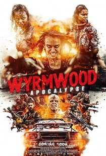 دانلود فیلم Wyrmwood: Apocalypse 2021193988-1901835246