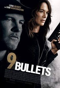 دانلود فیلم 9 Bullets 2022195501-1341569369