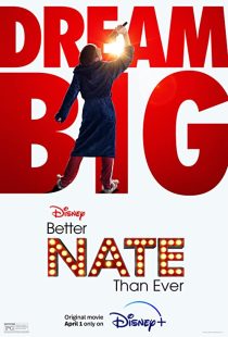 دانلود فیلم Better Nate Than Ever 2022132713-931198852