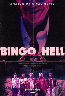 دانلود فیلم Bingo Hell 2021194712-1623196209