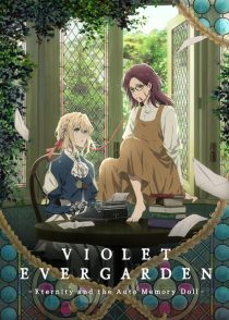 دانلود انیمه Violet Evergarden: Eternity and the Auto Memory Doll 2019381988-1937335147