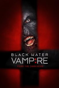 دانلود فیلم The Black Water Vampire 201438791-1664759817