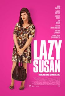 دانلود فیلم Lazy Susan 202038652-1600668133