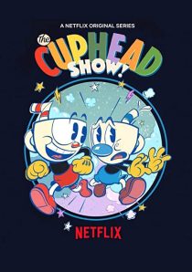 دانلود انیمیشن !The Cuphead Show202379-1692569456