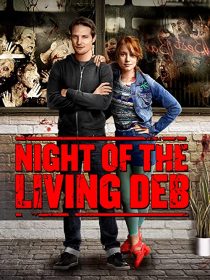 دانلود فیلم Night of the Living Deb 201539980-936863303